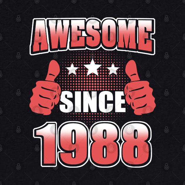 Awesome Since 1988 by Adikka